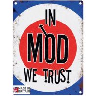 See more information about the In Mod We Trust Sign Metal Wall Mounted - 45cm